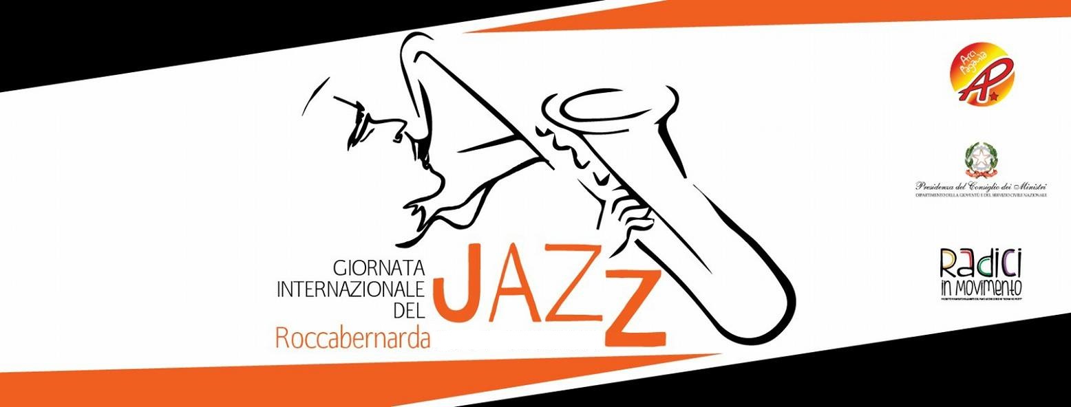 Giornata Internazionale del Jazz Città di Roccabernarda
